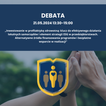 Już we wtorek, 21 maja debata ekspercka na temat realizacji inicjatyw zdrowotnych w samorządach i miejscach pracy